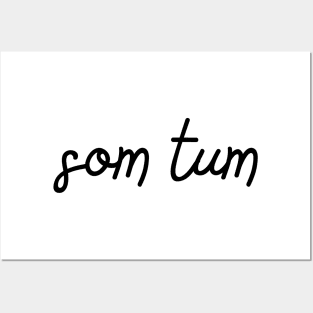 som tum - black Posters and Art